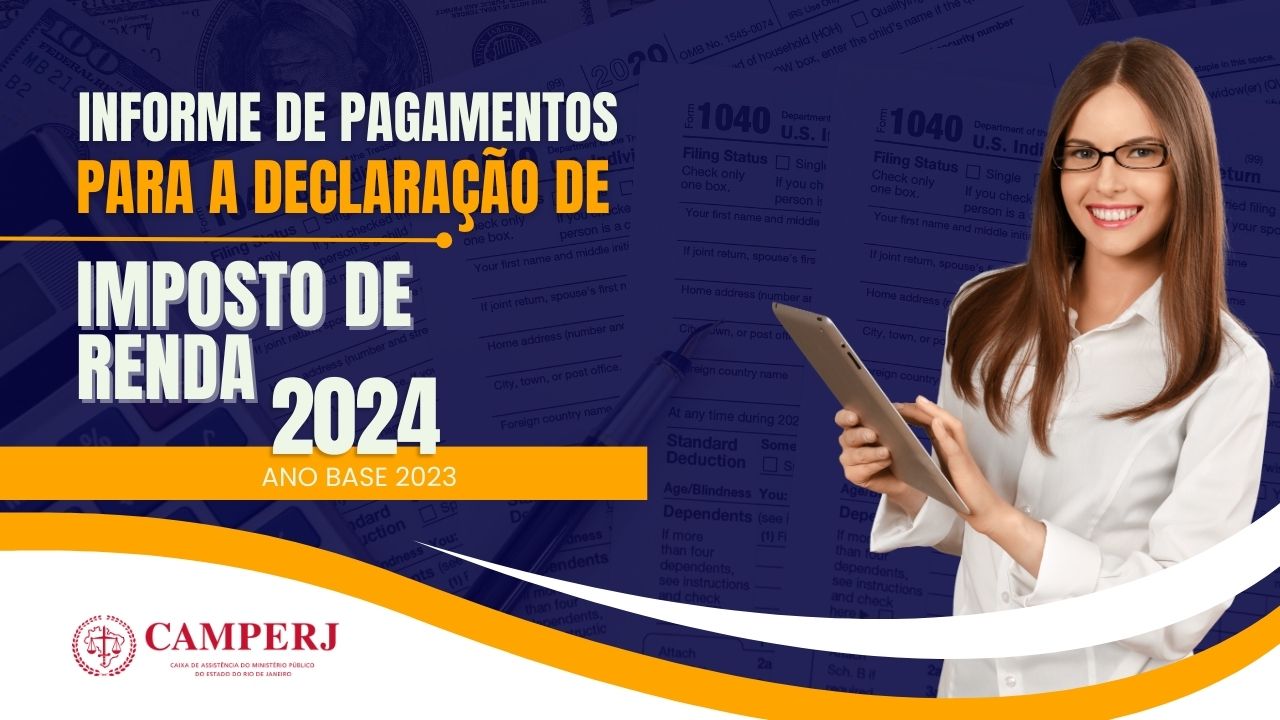 Informe de Pagamentos para a declaração de IR 2024 já está disponível