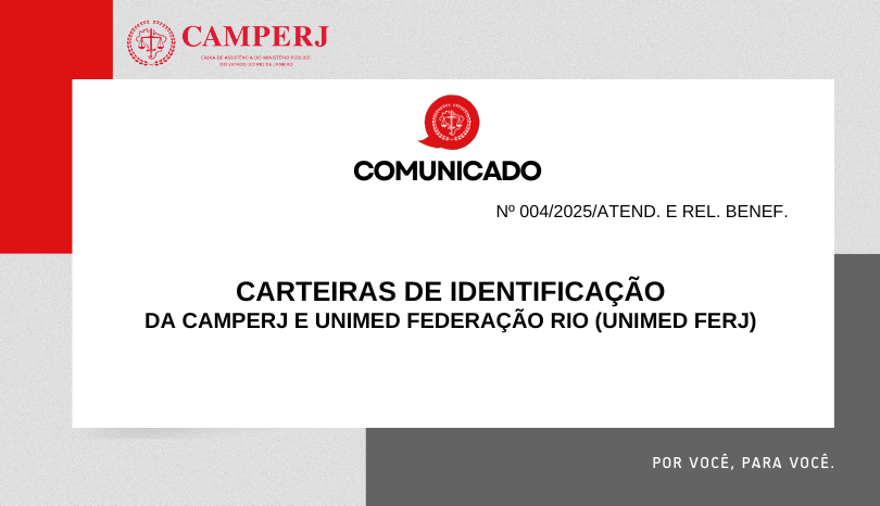Carteiras de identificação da CAMPERJ e Unimed FERJ