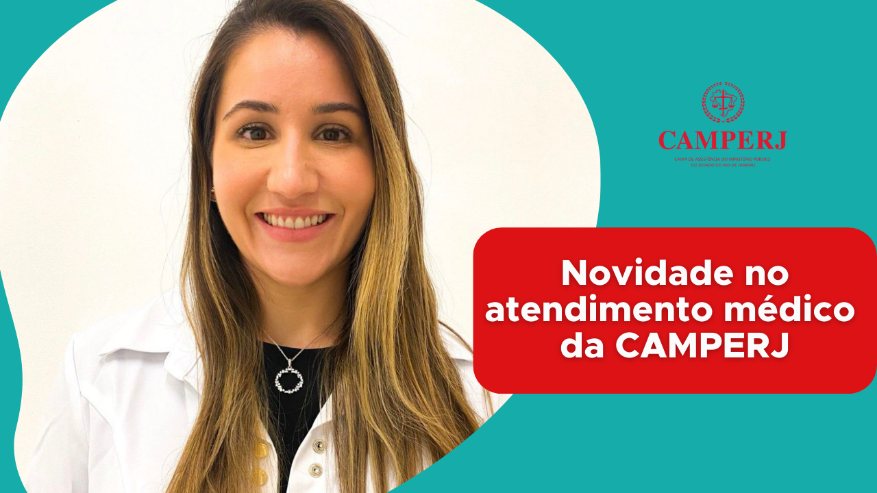 Novidade no atendimento médico da CAMPERJ